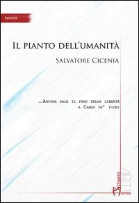 Il pianto dell'umanit&agrave;