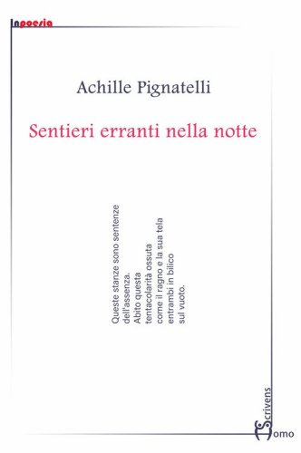 Sentieri erranti nella notte