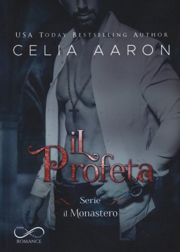 Il profeta. Il Monastero