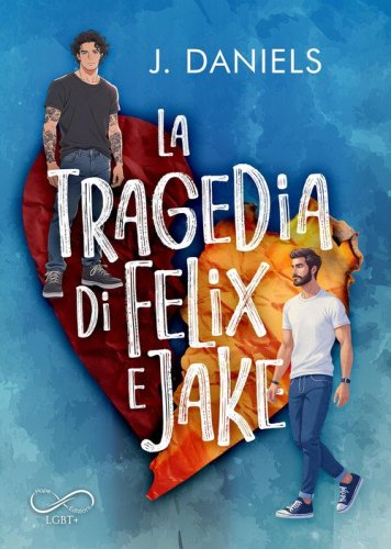 La tragedia di Felix e Jake