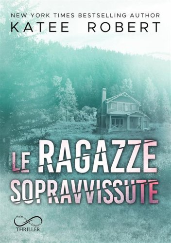 Le ragazze sopravvissute. Hidden sins