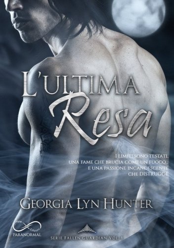 L'ultima resa. Fallen guardian