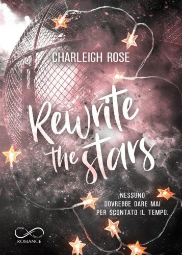 Rewrite the stars. Ediz. italiana