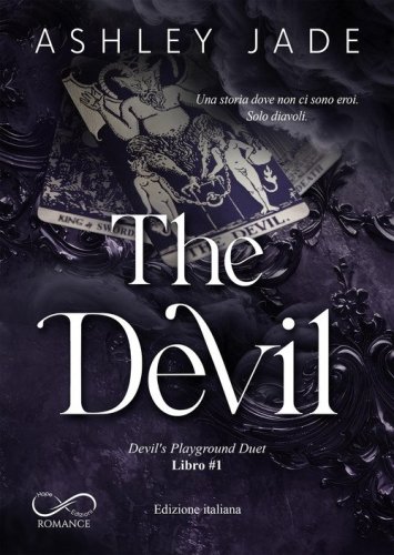 The Devil. Una storia dove non ci sono eroi. Solo diavoli. Devil's playground duet