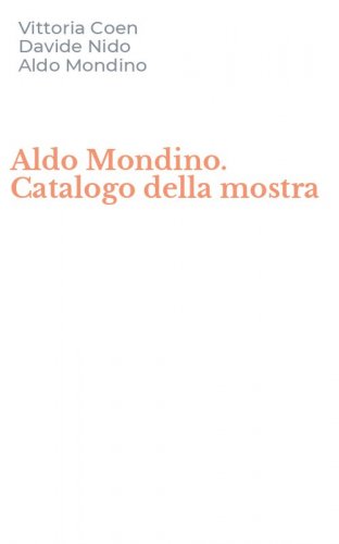 Aldo Mondino. Catalogo della mostra