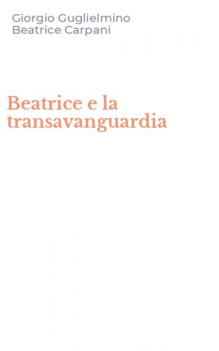 Beatrice e la transavanguardia
