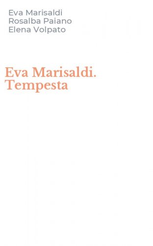 Eva Marisaldi. Tempesta