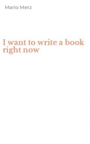 I want to write a book right now
