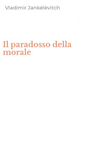 Il paradosso della morale