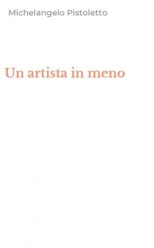 Un artista in meno