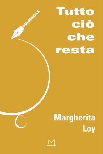 Tutto ci&ograve; che resta