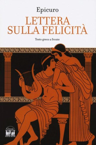 Lettera sulla felicit&agrave;