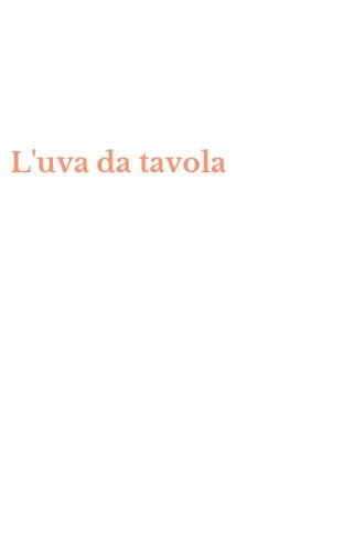 L'uva da tavola