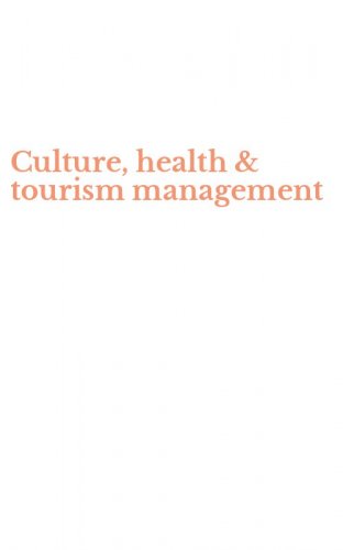 Culture, health & tourism management