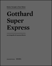 Gotthard super express