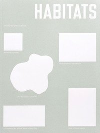 Habitats. Revista das artes no brasil. Ediz. inglese