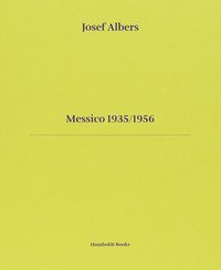 Messico 1935-1956. Ediz. italiana e inglese