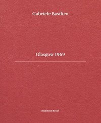 Glasgow 1969. Ediz. italiana e inglese