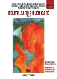 Delitti al Thriller Caf&eacute;