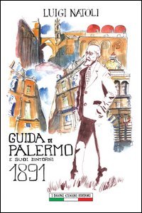 Guida di Palermo e suoi dintorni 1891