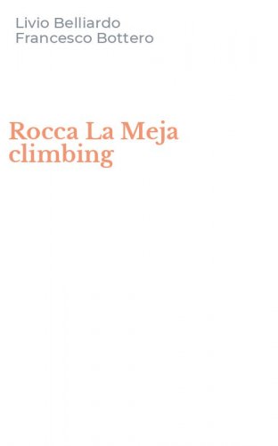 Rocca La Meja climbing