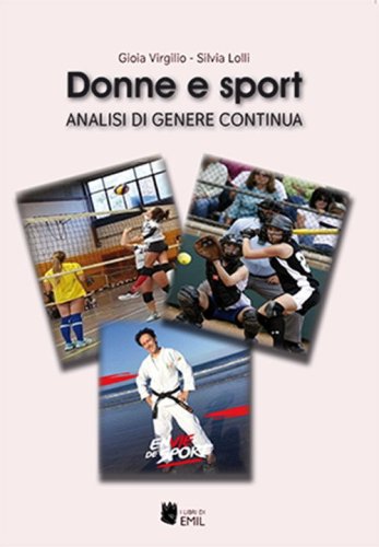 Donne e sport. Analisi di genere continua