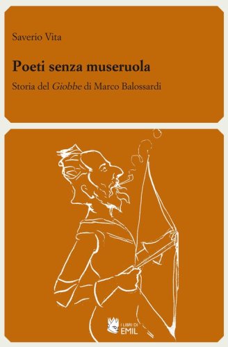 Poeti senza museruola. Storia del &laquo;Giobbe&raquo; di Marco Balossardi