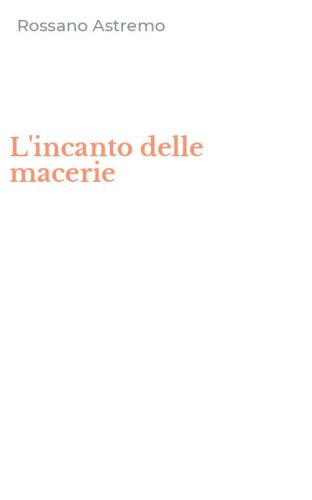 L'incanto delle macerie