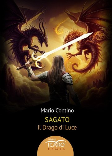 Sagato. Il drago di luce