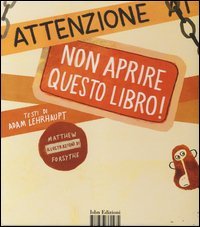 Attenzione: non aprire questo libro!