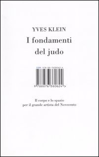 I fondamenti del judo. Il corpo e lo spazio per il grande artista del Novecento