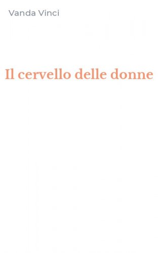Il cervello delle donne
