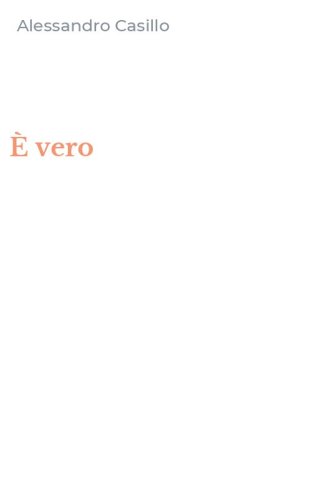 &Egrave; vero