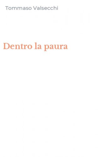 Dentro la paura