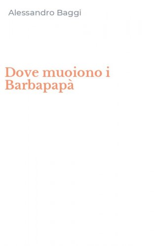 Dove muoiono i Barbapap&agrave;