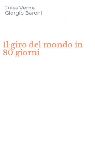 Il giro del mondo in 80 giorni