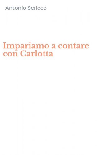 Impariamo a contare con Carlotta