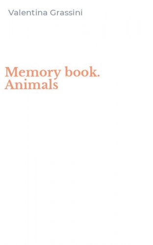 Memory book. Animals