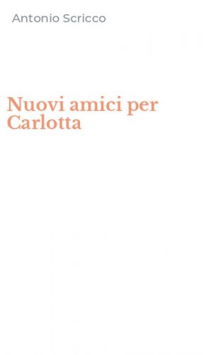 Nuovi amici per Carlotta