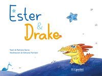 Ester & Drake