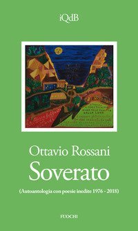 Soverato. Autoantologia con poesie inedite (1976-2018)