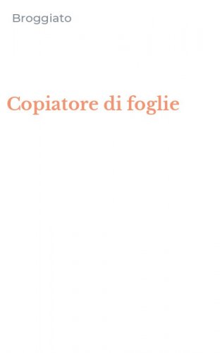 Copiatore di foglie