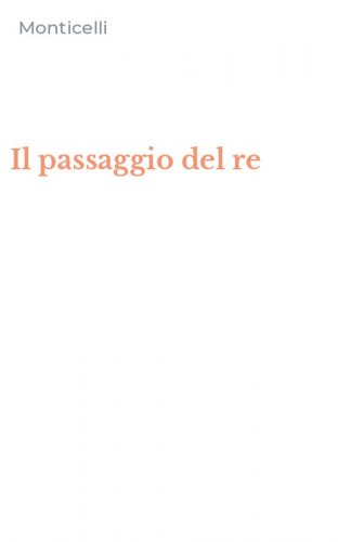 Il passaggio del re