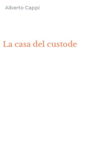 La casa del custode