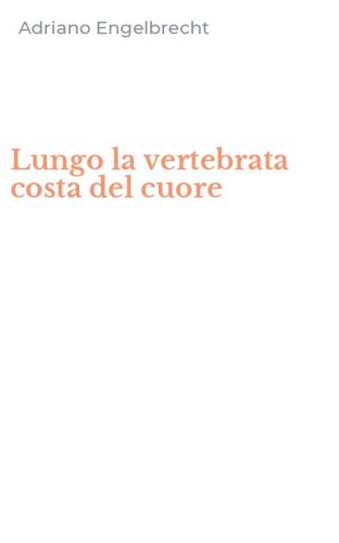 Lungo la vertebrata costa del cuore
