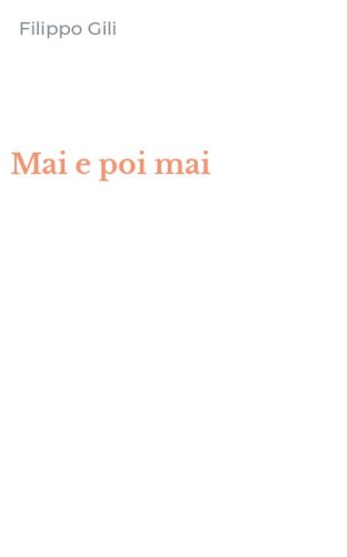 Mai e poi mai