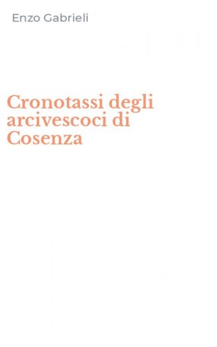 Cronotassi degli arcivescoci di Cosenza