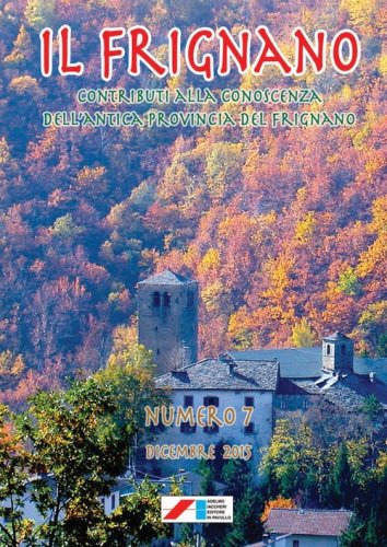 Il Frignano. Contributi alla conoscenza dell'antica provincia del Frignano