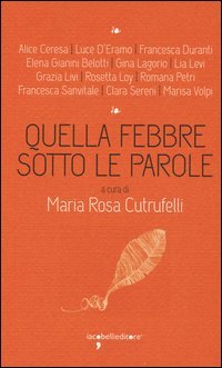 Quella febbre sotto le parole