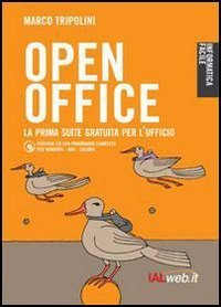 OpenOffice. La prima suite gratuita per l'ufficio